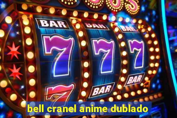 bell cranel anime dublado